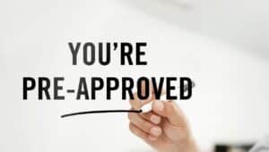 The Importance of Pre-Approval